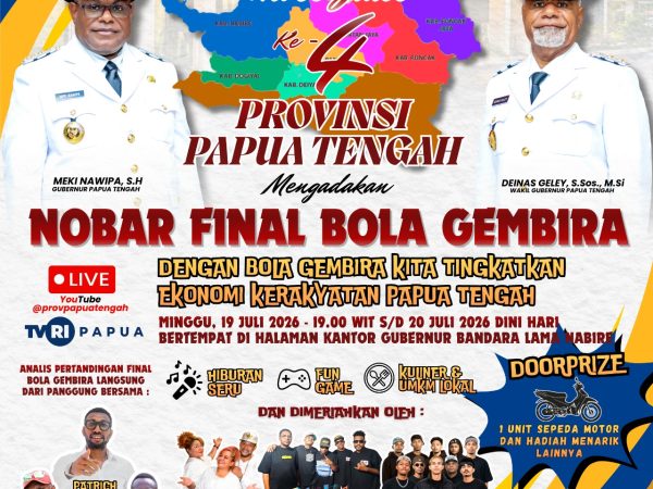 Peringati HUT ke-4, Pemprov Papua Tengah Gelar Nobar Final Bola Gembira Serta Dukung Ekonomi Kerakyatan
